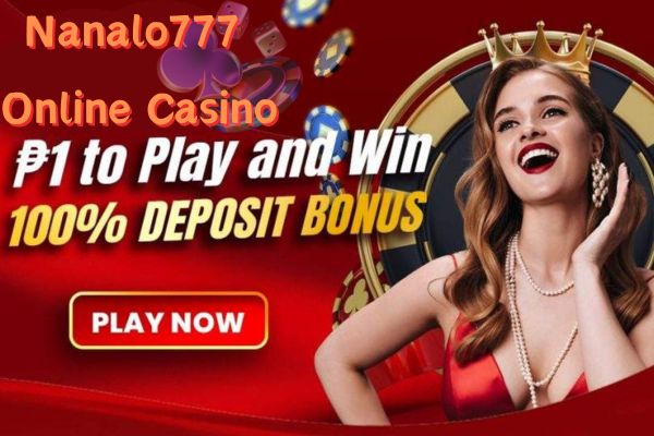 Nanalo777 Online Casino 