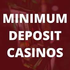 Minimum Deposits